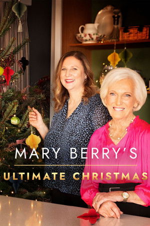 Mary Berry's Ultimate Christmas poszter