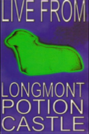 Live From Longmont Potion Castle poszter