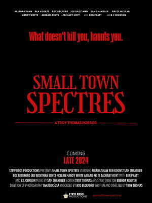 Small Town Spectres poszter