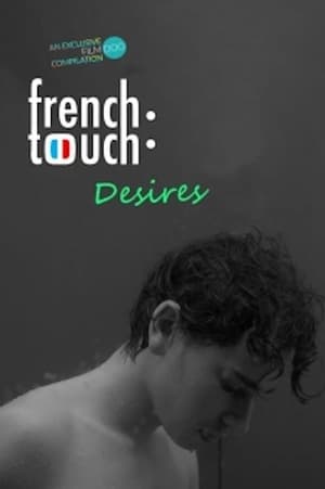 French Touch: Desires poszter