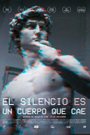 El silencio es un cuerpo que cae poszter