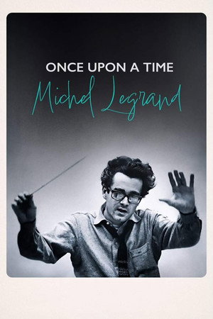 Il était une fois Michel Legrand poszter