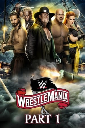 WWE WrestleMania 36: Part 1 poszter