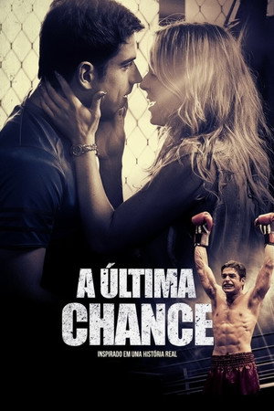 A Última Chance poszter
