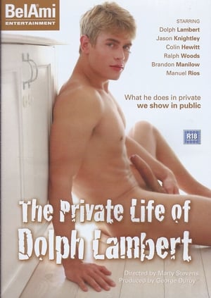 The Private Life of Dolph Lambert