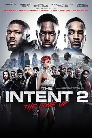 The Intent 2: The Come Up poszter