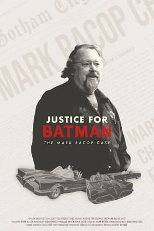 Justice for Batman: The Mark Racop Case poszter