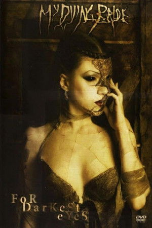 My Dying Bride: For Darkest Eyes poszter