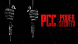 PCC: Poder Secreto kép