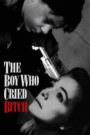 The Boy Who Cried Bitch poszter