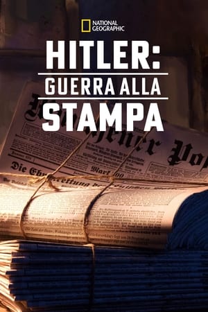 Hitler harca a sajtóval poszter