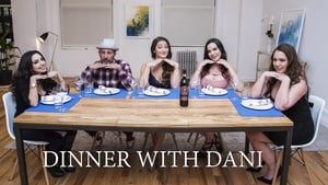 Dinner with Dani Season 1 Ep.7 7. epizód