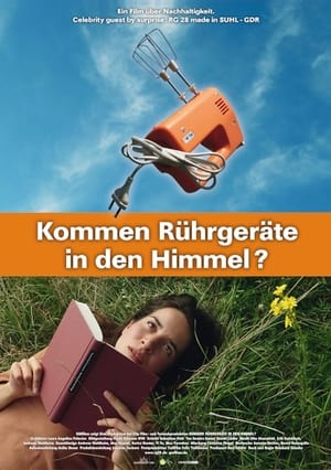 Kommen Rührgeräte in den Himmel? poszter