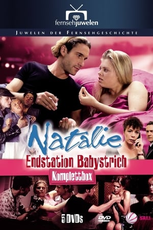 Natalie - Babystrich Filmreihe