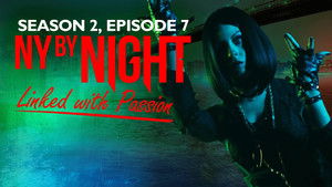 Vampire: The Masquerade - N.Y. By Night 2. évad Ep.7 7. epizód