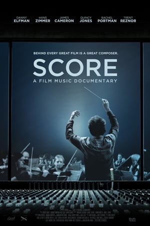 Score: A Film Music Documentary poszter