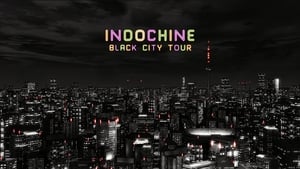 Indochine - Black City Tour háttérkép