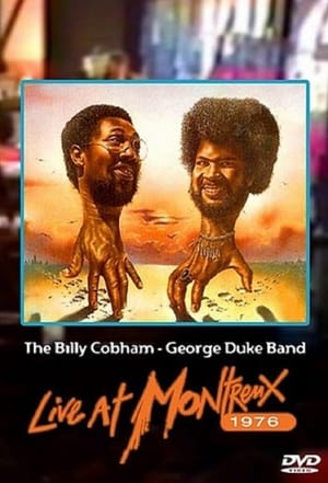 The Billy Cobham - George Duke Band: Live at Montreaux 1976 poszter