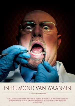 In de Mond van Waanzin