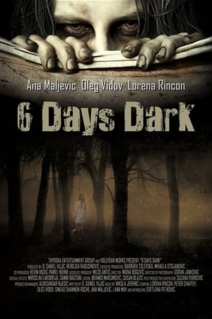 6 Days Dark poszter