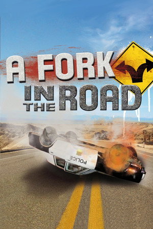 A Fork in the Road poszter