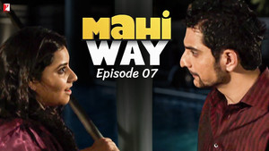 Mahi Way 1. évad Ep.7 7. epizód
