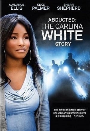 Abducted: The Carlina White Story poszter