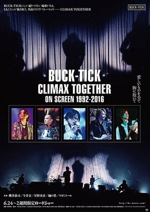 Buck-Tick Climax Together on Screen 1992-2016