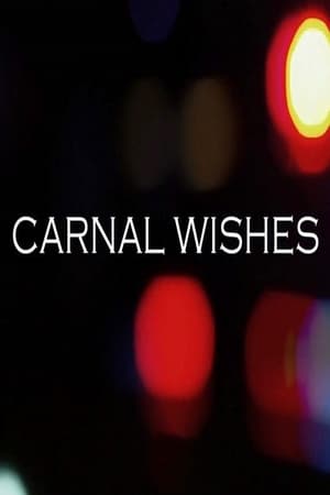 Carnal Wishes poszter