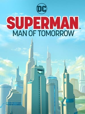 Superman: Man of Tomorrow poszter