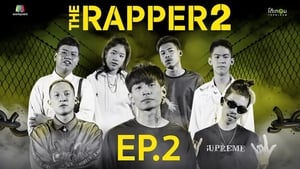 The Rapper Season 2 Ep.2 2. epizód