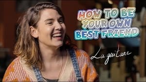 How to Be Your Own Best Friend 2. évad Ep.4 4. epizód