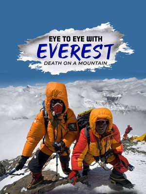 Eye To Eye With Everest poszter