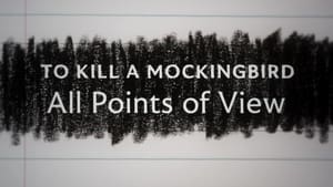 To Kill a Mockingbird: All Points of View háttérkép