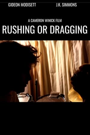 Rushing or Dragging poszter