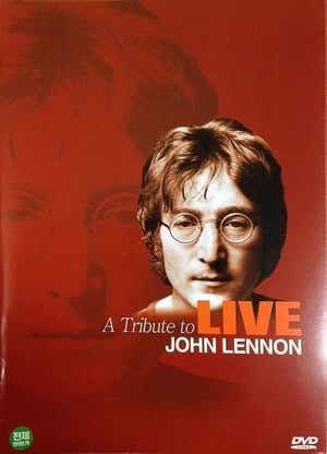 John Lennon - A Tribute to John Lennon