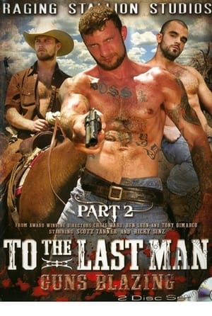 To the Last Man: Guns Blazing poszter