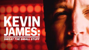 Kevin James: Sweat the Small Stuff háttérkép