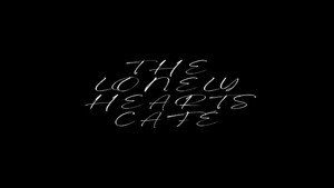 The Lonely Hearts Café háttérkép
