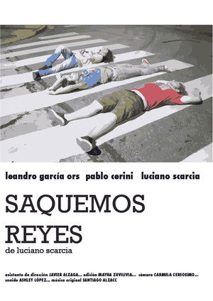 Saquemos Reyes poszter