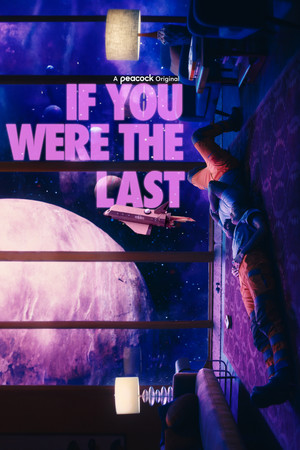 If You Were the Last poszter