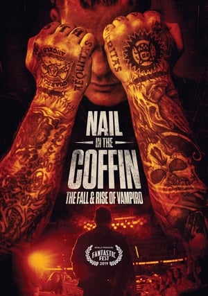 Nail in the Coffin: The Fall and Rise of Vampiro poszter