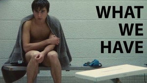 What We Have háttérkép