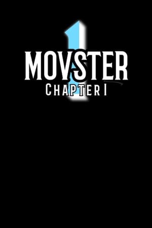 Movster: Chapter 1