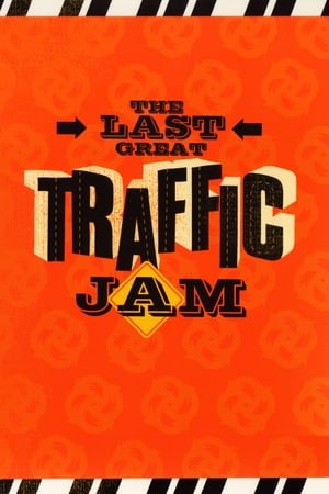 The Last Great Traffic Jam