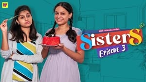 Sisters 1. évad Ep.3 3. epizód