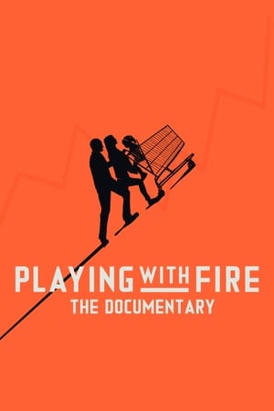 Playing with FIRE: The Documentary poszter