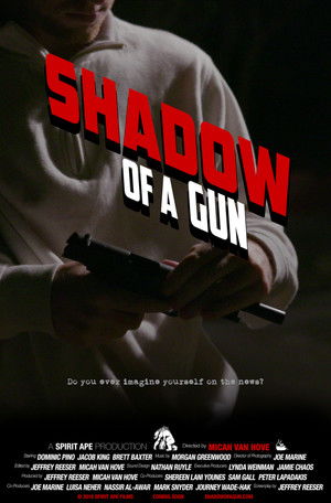Shadow of a Gun poszter