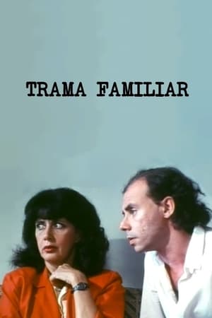 Trama familiar