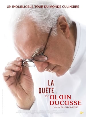 La quête d'Alain Ducasse poszter